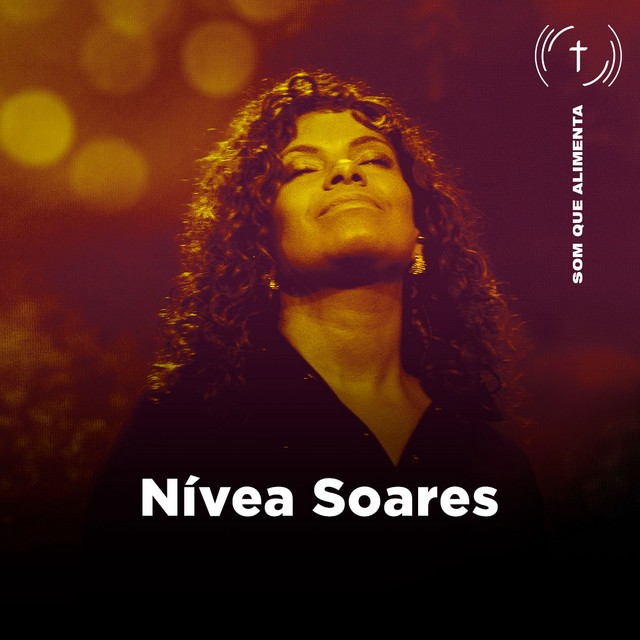Download Nivea Soares Oficial – Som Que Alimenta (2022)