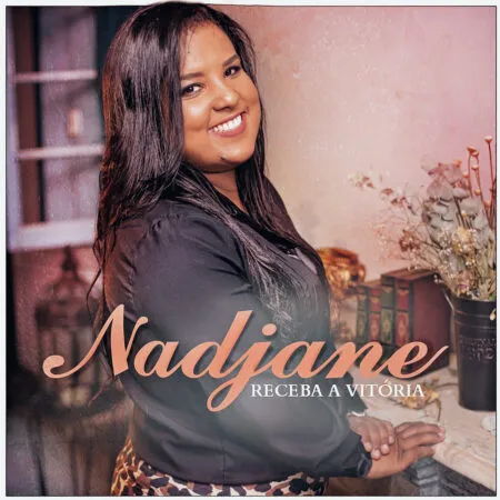 Download Nadjane – Receba a Vitória – 2022