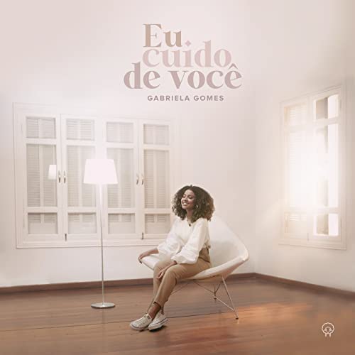 Download Gabriela Gomes – Eu Cuido de Você (2022)