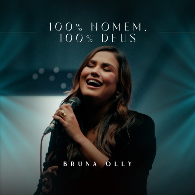 Download Bruna Olly – 100% Homem, 100% Deus (2021)