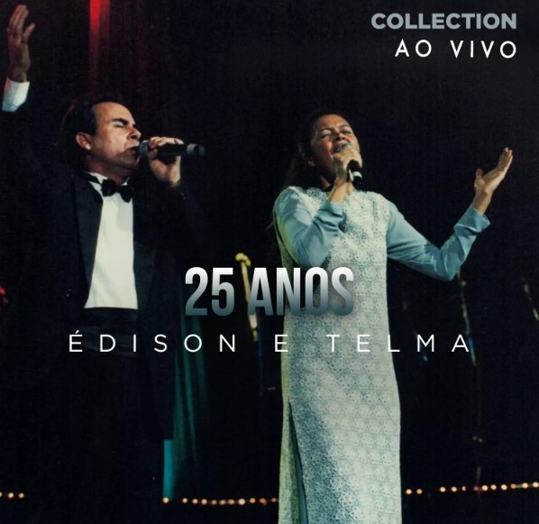 Download Édison e Telma – 25 Anos – Collection (Ao Vivo) (2022)
