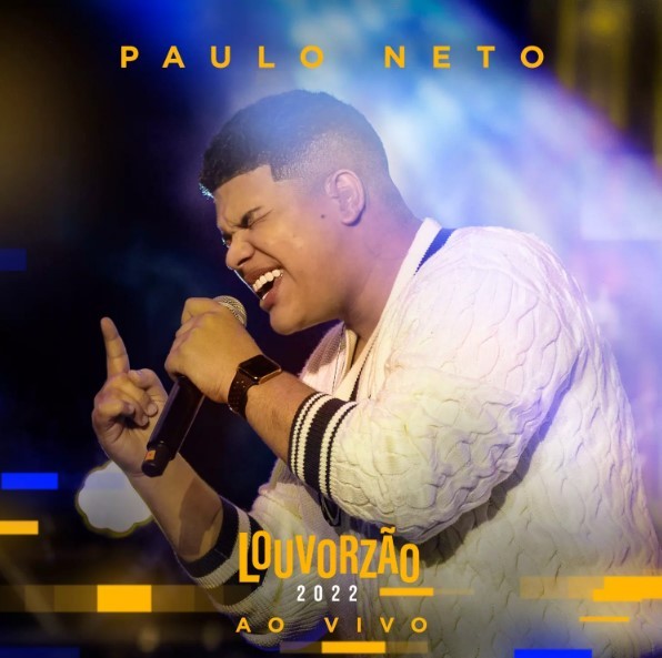 Download Paulo Neto – Louvorzão 2022 (Ao Vivo) (2022)