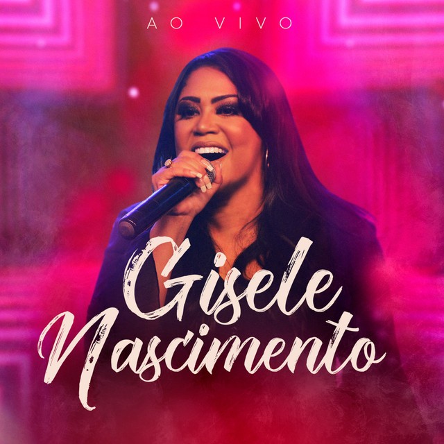 Download Gisele Nascimento – Gisele Nascimento (Ao Vivo) (2022)