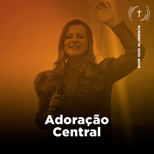 Download Adoração Central Oficial – Som Que Alimenta (2022)
