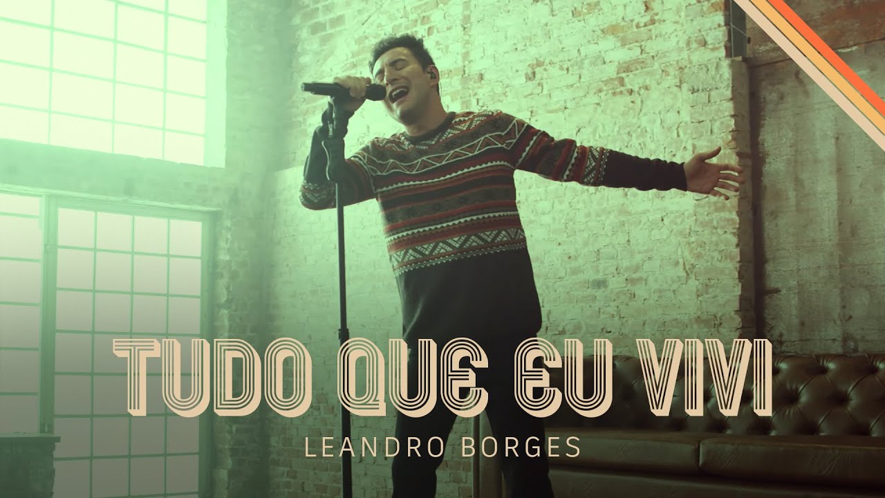 Download Leandro Borges – Tudo Que Eu Vivi (2021)