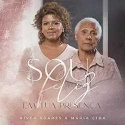 Sou Feliz Em Tua Presença Nívea Soares Maria Cida.webp