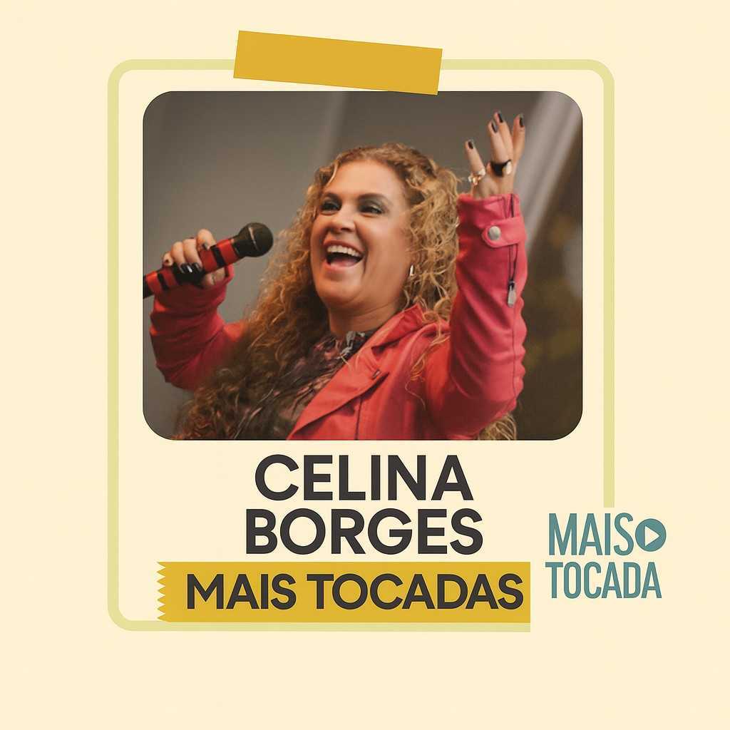 Celina Borges – Mais Tocadas | Louvor Católico, Oração & Espiritualidade