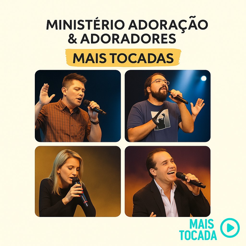Já está disponível a playlist Ministério Adoração & Adoradores - Mais Tocadas ca34c57c-4ed9-4fae-a5fb-a7471d6dfff8