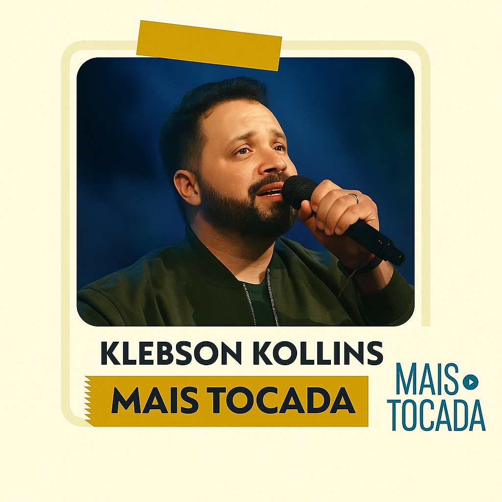 Klebson Kollins – Mais Tocadas | Louvores Que Transformam 598bc524-0b6e-4ae1-a75e-443326f5e2ab