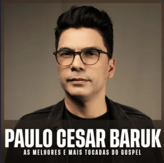 Paulo César Baruk – As Melhores e Mais Tocadas do Gospel | Mais Tocadas Captura de tela 2025-11-07 203217