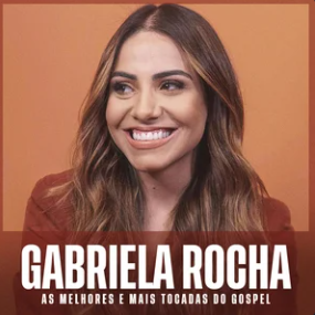 Gabriela Rocha – As Melhores e Mais Tocadas do Gospel | Mais Tocadas Captura de tela 2025-11-10 170744