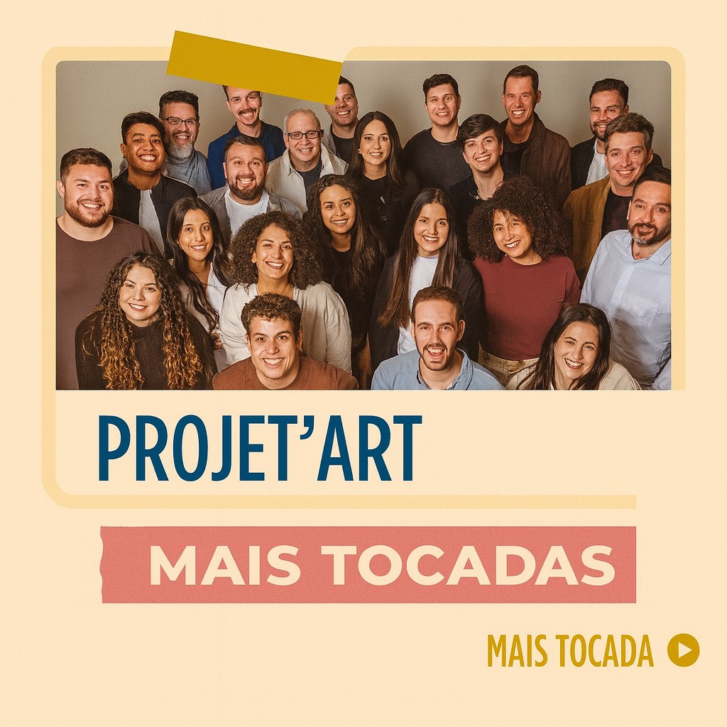 Projetart – Mais Tocadas | Playlist Atualizada