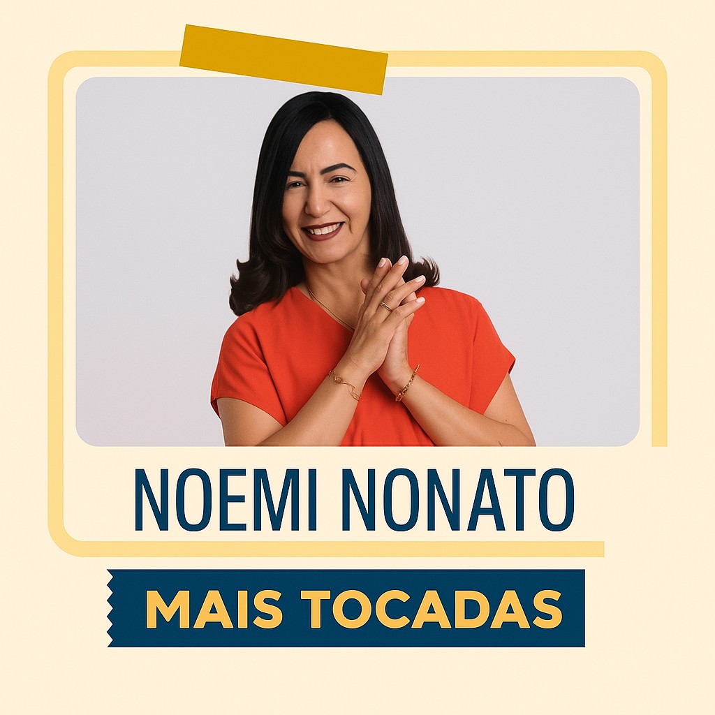 Noemi Nonato – Mais Tocadas: louvores que alimentam a fé