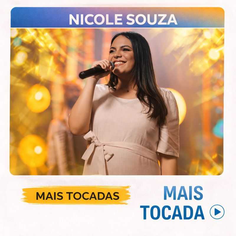 Nicole Souza – Mais Tocadas 🎵 | Sertanejo Gospel & Pagode Gospel