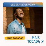 Geovanne Oliveira – Mais Tocadas 🎵 | Playlist com os maiores sucessos 840cbafb-0bce-4ab5-ba50-fb4dfbc70db3-md