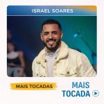 Israel Soares – Mais Tocadas 🎵 | Gospel e Adoração 8c41b479-0ec6-4ea4-98c8-d4f77435a8fb-md