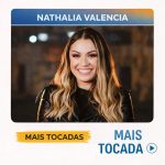 Nathalia Valencia – Mais Tocadas 🎵 | Playlist com os principais sucessos 984cb30d-903e-4ba1-ba31-4bcf25f0a14e-md