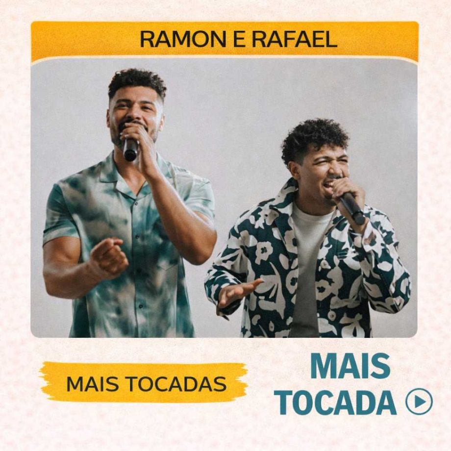 Ramon e Rafael – Mais Tocadas 🎵 (Atualizado em 12/03/2026)