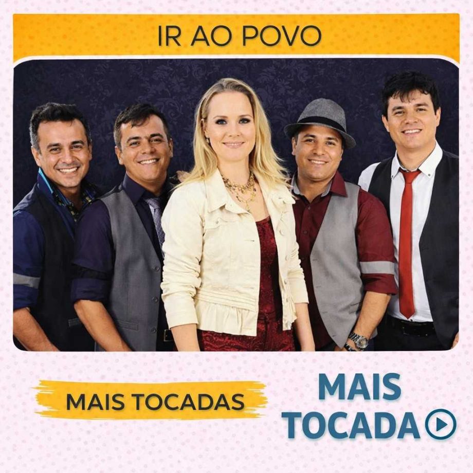 Ir ao Povo – Mais Tocadas 🎵 (Atualizado em 19/03/2026)