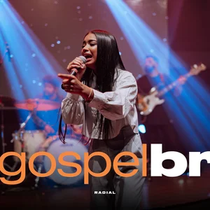 Gospel Brasil – O Melhor do Gospel (Playlist de Louvores)