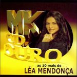 10 Mais de Léa Mendonça - Cd Ouro