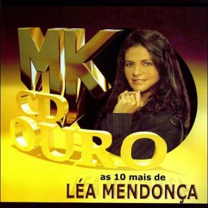 10 Mais de Léa Mendonça - Cd Ouro