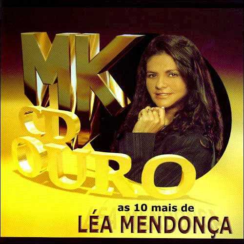 10 Mais de Léa Mendonça - Cd Ouro
