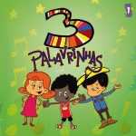 3 Palavrinhas Vol. 1