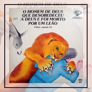 35 - O homem de Deus que desobedeceu a Deus e foi morto por um leão radiofonizado