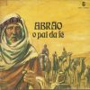 Baixe os CDs gospel – a bíblia sonora 06 abrão o pai da fé Credito ViagemGospel a bíblia sonora 06 abrão o pai da fé Credito ViagemGospel