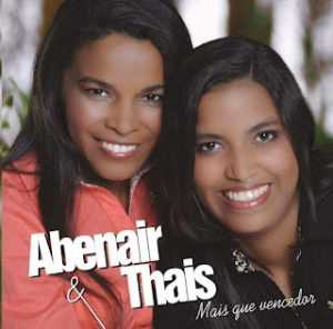 Abenair & Thais (2013) - Mais Que Vencedor (Voz & Playback)