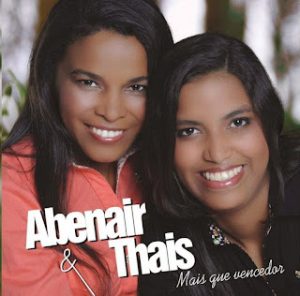Abenair & Thais (2013) - Mais Que Vencedor (Voz & Playback)