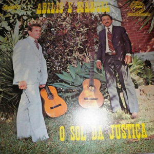 Abilio e Manoel - O Sol da Justiça.