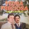 Abilio e Manoel - Pedra Preciosa