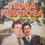 Abilio e Manoel - Pedra Preciosa