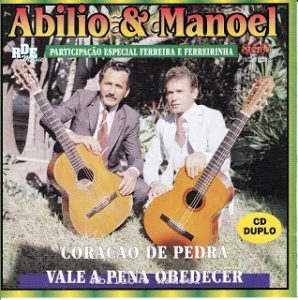 Abilio e Manuel - Coração de Pedra