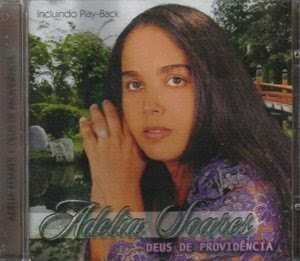 Baixe os CDs gospel – Adélia Soares – Deus de Providencias PleyBack Adélia Soares - Deus de Providencias PleyBack