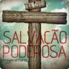 Adhemar de Campos - CD Ao Vivo Salvação Poderosa