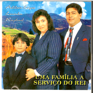 Adilson Lopes e Leninha uma Familia serviço do Rei