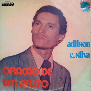 Adilson Silva - Oração de Um Aflito 1987