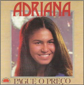 Adriana Nascimento (1987) - Pague o Preço (Voz & Playback)