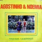 Baixe os CDs gospel - Agostinho e Noemia - Verdes Campinas Agostinho e Noemia - Verdes Campinas