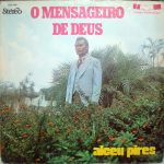 Alceu Pires - O Mensageiro de Deus (1983)