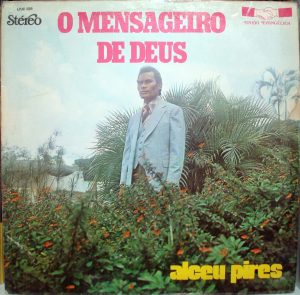 Alceu Pires - O Mensageiro de Deus (1983)