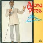 Alceu Pires - Um Oceano De Missericórdias