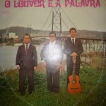 Aldo Augusto de Miranda - O Louvor e a Palavra