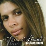 Alice Maciel - A Vitória de Ana - 2004