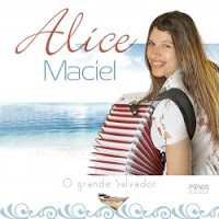 Baixe os CDs gospel – Alice Maciel – O Grande Salvador – 2011 Alice Maciel - O Grande Salvador - 2011