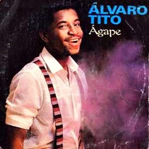 Alvaro Tito - Ágape (1989)