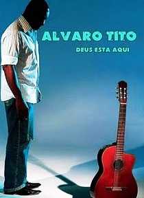 Álvaro Tito - Deus Está Aqui (1994)